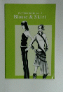 PATTERN BOOK No.7 Blouse & Skirt