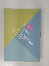 SHOP & SHOWROOM GUIDE 2016　