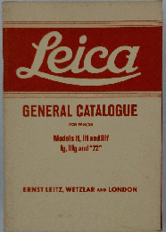 Leica General Catalogue for 1955/58: Models If, Iif and Iiif; Ig, Iiig and 72