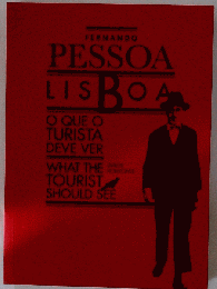 LISBOA O QUE O TURISTA DEVE VER　-　WHAT THE HOTE TOURIST SHOULD SEE