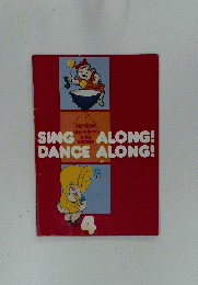 SING　ALONG! DANCE ALONG!　4