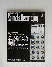 Sound & Recording　２０１１年３月号