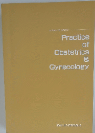Practice of Obstetrics & Gynecology