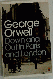 Down and Out in Paris and London