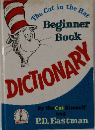 The Cat in the Hat Beginner Book Dictionary
