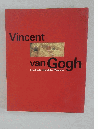 Vincent　van Gogh　from the Kroller-Muller Museum