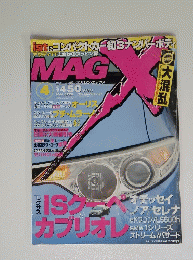 MAG　X　2006年4月号