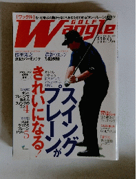 Golf Waggle 2006年9月号　No.192