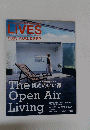 Living & Lifestyle Magazine LIVES　Vol.22　2005 AUG. & SEP.