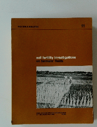 FAO　SOILS　BULLETIN　11　soil fertility investigations on farmer's fields