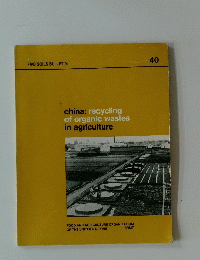 fao soils bulletin ４０ china: recycling of organic wastes in agriculture　