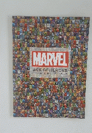 MARVEL　AGE　OF　HEROES　EXHIBITION