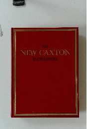 THE　NEW　CAXTON　ENCYCLOPEDIA