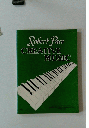Robert　Pace　CREATIVE　MUSIC