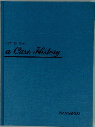 HOW TO TAKE a Case History