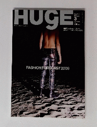 HUGE　2009年3月号