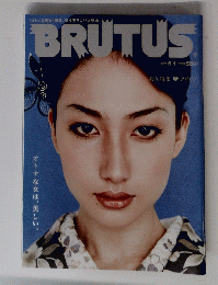 BRUTUS　2007　5/1