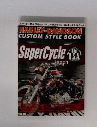 HARLEY-DAVIDSON CUSTOM STYLE BOOK　SuperCycle　Japan