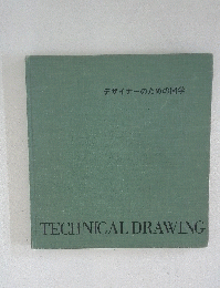 TECHNICAL　DRAWING