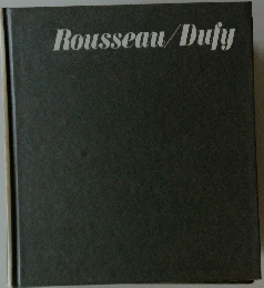 Rousseau/Dufy