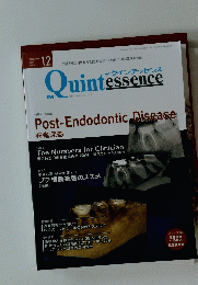 Quint essence Post-Endodontic Disease を考える 2024.12