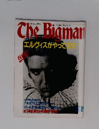 The　Bigman　ザビッグマン　１９９１年２月