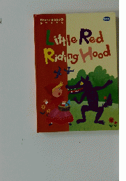 Little Red　Riding　Hood　6