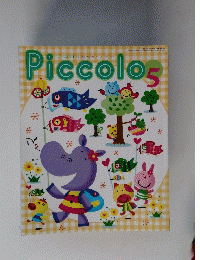 Piccolos　５