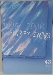 1996-2006 HAPPY SWING 43