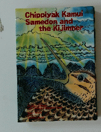 Chippiyak Kamui Samedon and the Kijimmer