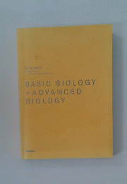 BASIC BIOLOGY +ADVANCED BIOLOGY