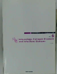 Immunology, Collagen Diseases and Infectious Diseases　Vol.6