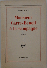 Monsieur Carre-Benoit a la campagne