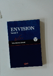 ENVISION Level 3 TRAINING BOOK