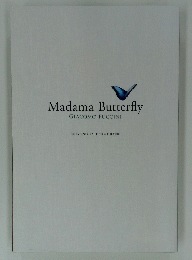 Madama　Butterfly　GIACOMO　PUCCINI