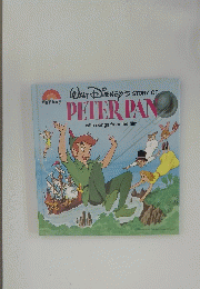 WALT DISNEY'S STORY OF PETER PAN with songs from the film
