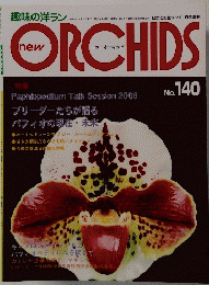 ORCHIDS　140　2006年11月1日