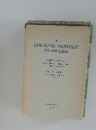 A LINGUISTIC APPROACH TO ENGLISH