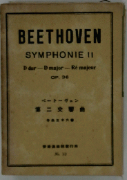BEETHOVEN SYMPHONIE II D dur-D major - Re majeur OP. 36