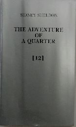 THE ADVENTURE OF A QUARTER 12