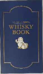 WHISKYBOOK　うまい、たのしい、不思議だね。