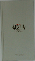 ALEGRIA 新たなる光