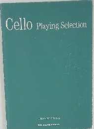 Cello　Playing　Selection　