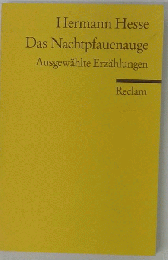 Das Nachtpfauenauge. Ausgewaehlte Erzaehlungen