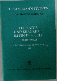Literatur Und Krankheit Im Fin-de-Siecle1890-1914