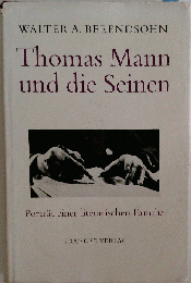 Thomas Mann und die Seinen