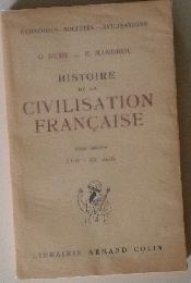 Histoire de la Civilisation Francaise Moyen Age XVIe siecle