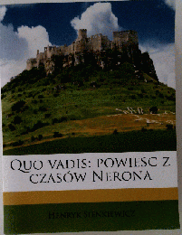 Quo Vadis: Powiesc Z Czasow Nerona