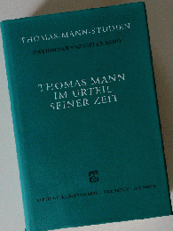 Thomas Mann Im Urteil Seiner Zeit