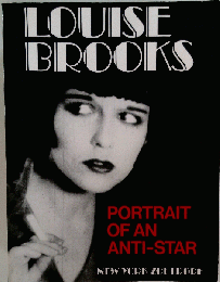 Louise Brooks Portrait d’une anti‐star